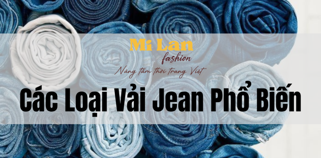 Các loại vải jean