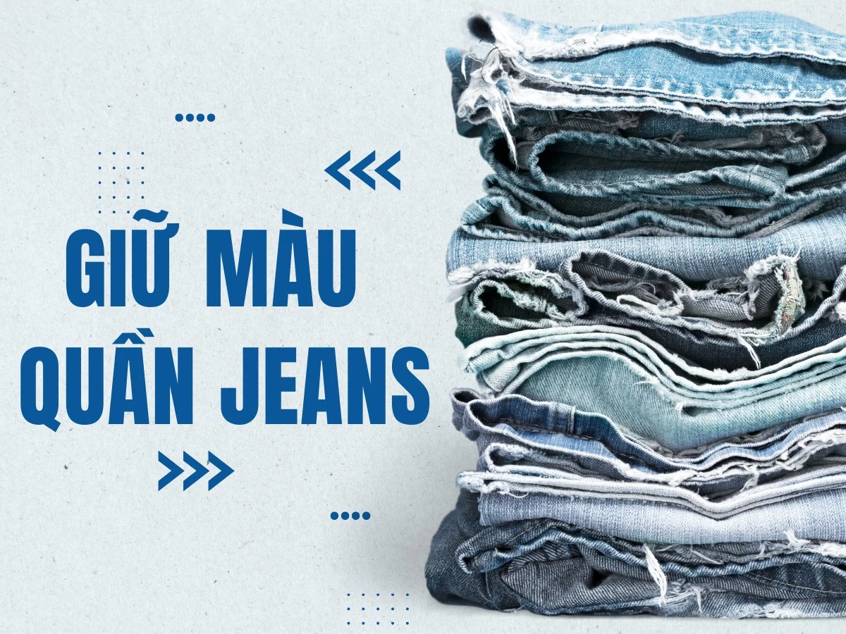 Bí Quyết Giặt Quần Jean Không Bị Phai Màu – Thời Trang Milan